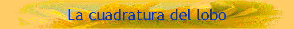 La cuadratura del lobo