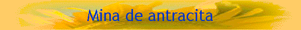 Mina de antracita