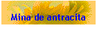 Mina de antracita