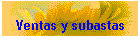 Ventas y subastas