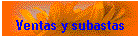 Ventas y subastas