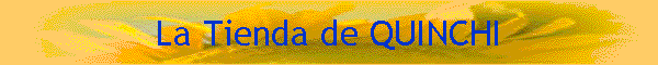 La Tienda de QUINCHI